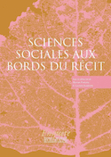 Sciences sociales aux bords du récit